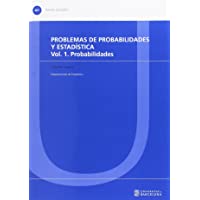 Problemas de probabilidades y estadística Vol. 1 Probabilidades: 407 (TEXTOS DOCENTS)